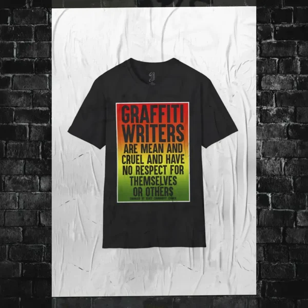 "Graffiti Writers Are Mean" Tee