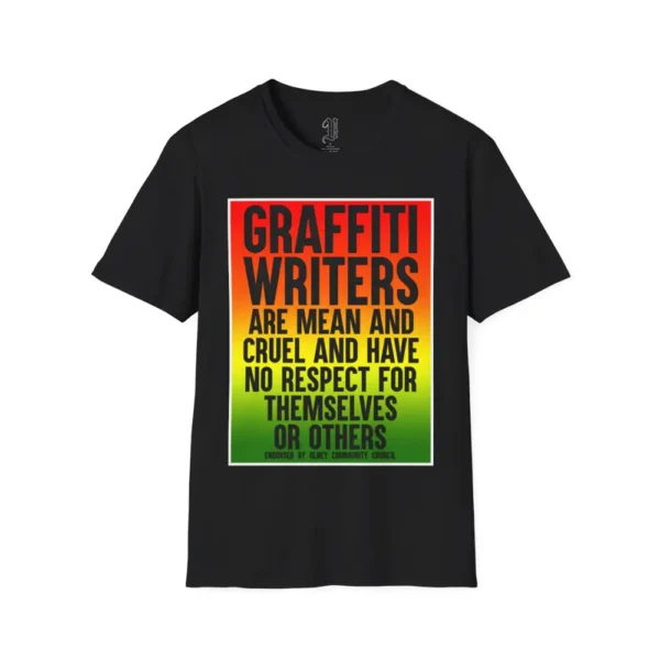 "Graffiti Writers Are Mean" Tee